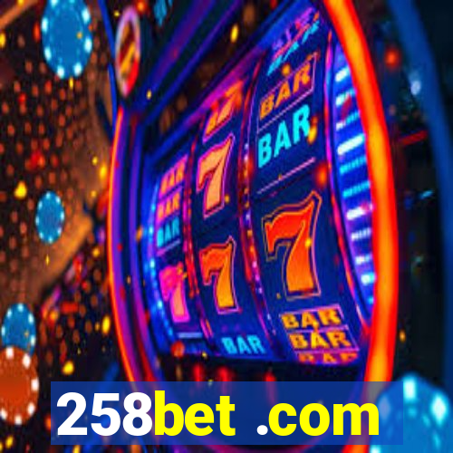 258bet .com